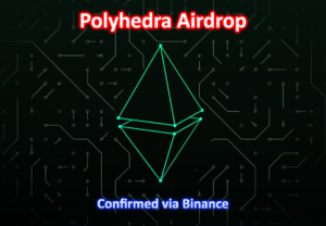 Polyhedra airdrop on Binance